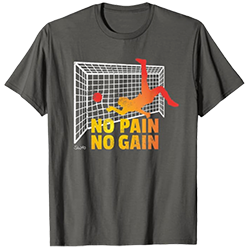 no-pain-no-gain-soccer-tshirt.png